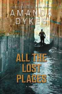 All the Lost Places （Large Print Library Binding）