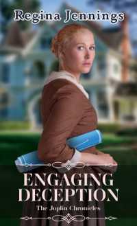 Engaging Deception (The Joplin Chronicles)