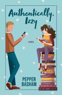 Authentically, Izzy （Large Print Library Binding）