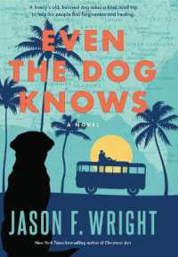 Even the Dog Knows （Large Print）