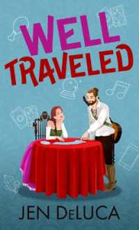 Well Traveled （Large Print Library Binding）