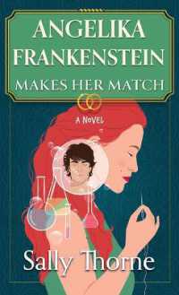 Angelika Frankenstein Makes Her Match （Large Print Library Binding）