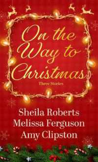 On the Way to Christmas （Large Print Library Binding）
