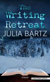 The Writing Retreat （Large Print Library Binding）