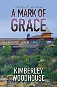 A Mark of Grace (Secrets of the Canyon) （Large Print Library Binding）