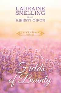 Fields of Bounty （Large Print Library Binding）