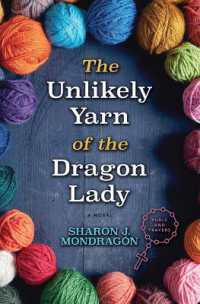 The Unlikely Yarn of the Dragon Lady （Large Print Library Binding）