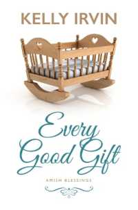Every Good Gift （Large Print Library Binding）