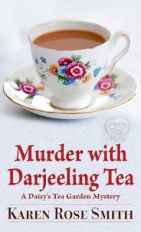 Murder with Darjeeling Tea (Daisy's Tea Garden Mystery) （Large Print）