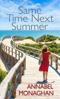 Same Time Next Summer （Large Print Library Binding）