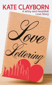 Love Lettering : A Witty and Heartfelt Love Story （Large Print）