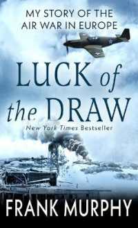 Luck of the Draw : My Story of the Air War in Europe （Large Print Library Binding）