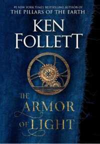 The Armor of Light (Kingsbridge) （Large Print Library Binding）