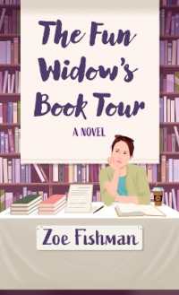 The Fun Widow's Book Tour （Large Print）