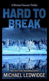 Hard to Break (A Michael Gannon Thriller) （Large Print Library Binding）