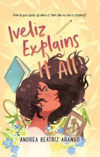 Iveliz Explains It All （Large Print Library Binding）