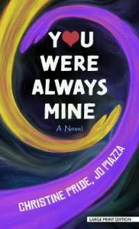 You Were Always Mine （Large Print Library Binding）