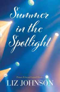 Summer in the Spotlight (Prince Edward Island Shores) （Large Print Library Binding）