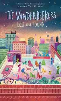 The Vanderbeekers Lost and Found (Vanderbeekers) （Large Print）