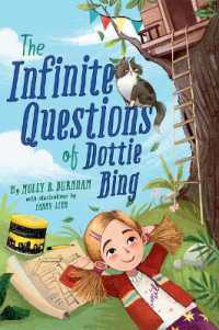 The Infinite Questions of Dottie Bing （Large Print Library Binding）