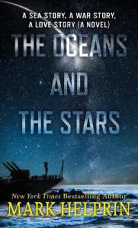 The Oceans and the Stars : A Sea Story, a War Story, a Love Story (a Novel) （Large Print Library Binding）