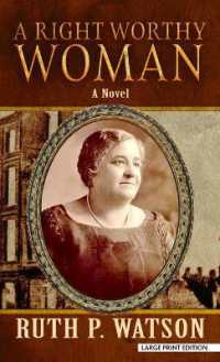 A Right Worthy Woman （Large Print Library Binding）
