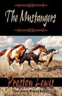 The Mustangers （Large Print Library Binding）