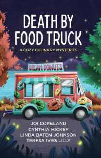 Death by Food Truck : 4 Cozy Culinary Mysteries （Large Print Library Binding）