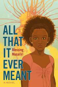 All That It Ever Meant （Large Print Library Binding）