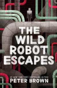 The Wild Robot Escapes (Wild Robot) （Large Print）