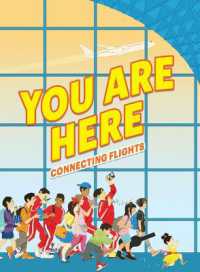 You Are Here: Connecting Flights （Large Print Library Binding）