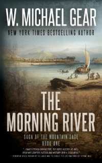 The Morning River (Saga of the Mountain Sage) （Large Print）