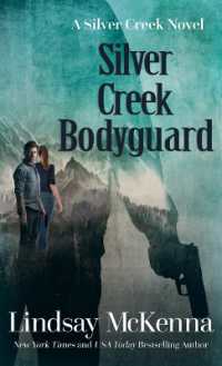 Silver Creek Bodyguard (Silver Creek Novel) （Large Print）