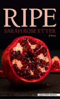 Ripe （Large Print Library Binding）