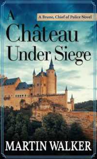 A Ch�teau under Siege (Bruno, Chief of Police Novel) （Large Print Library Binding）