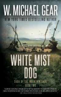 White Mist Dog (Saga of the Mountain Sage) （Large Print）