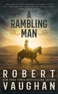 A Rambling Man : A Classic Western Adventure (A Lucas Cain Book) （Large Print）