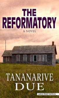 The Reformatory （Large Print Library Binding）