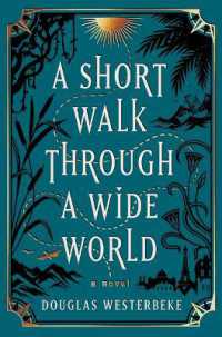 A Short Walk through a Wide World （Large Print Library Binding）