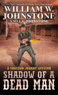 Shadow of a Dead Man (A Shotgun Johnny Western) （Large Print）
