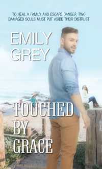 Touched by Grace （Large Print Library Binding）