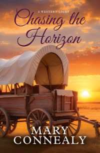 Chasing the Horizon (A Western Light) （Large Print Library Binding）