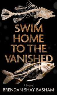 Swim Home to the Vanished （Large Print Library Binding）