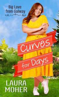 Curves for Days (Big Love from Galway) （Large Print Library Binding）