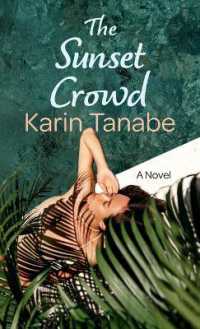 The Sunset Crowd （Large Print Library Binding）