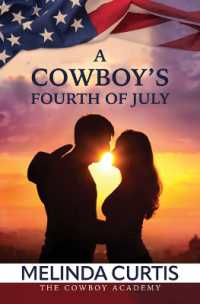 A Cowboy's Fourth of July (Cowboy Academy) （Large Print Library Binding）
