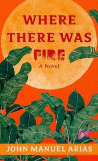 Where There Was Fire （Large Print Library Binding）