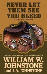 Never Let Them See You Bleed (A Tinhorn Western) （Large Print）