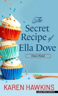 The Secret Recipe of Ella Dove (Dove Pond) （Large Print Library Binding）