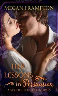 Her Lessons in Persuasion : A School for Scoundrels (School for Scoundrels) （Large Print Library Binding）